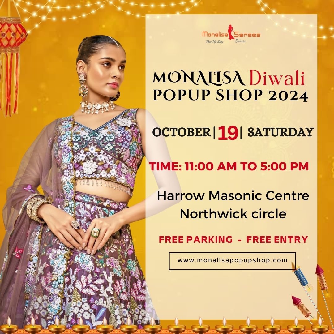 19 October  2024 -Monalisa Diwali Pop Up Shop Shopping Event (Harrow Masonic Centre)