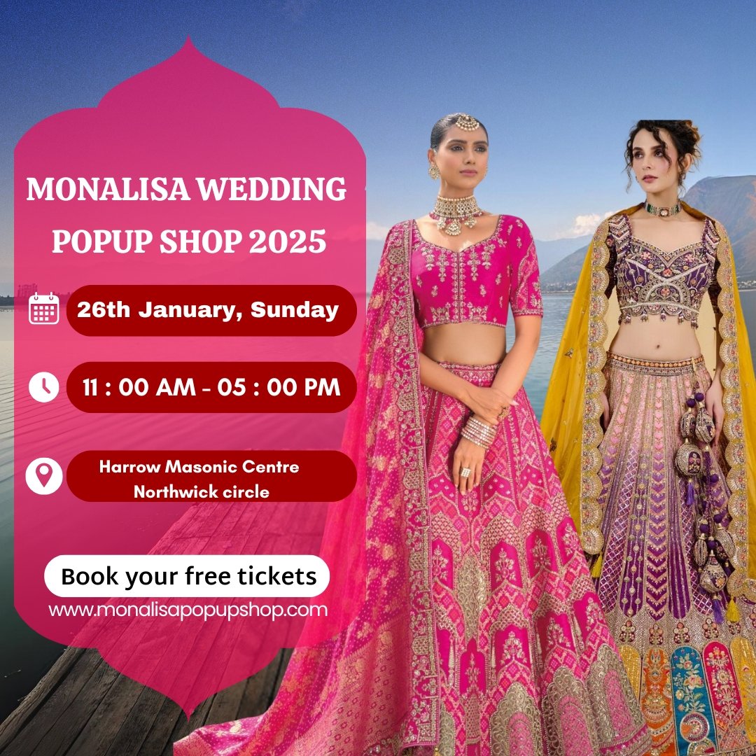 26  JANUARY 2024 -Monalisa Wedding Pop Up Shop Shopping Event (Harrow Masonic Centre)